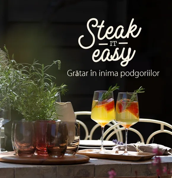 Steak it easy - Un grătar în inima podgoriilor